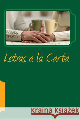 Letras a la Carta: Versos y Prosa E. Nvarro 9781499754919 Createspace Independent Publishing Platform - książka
