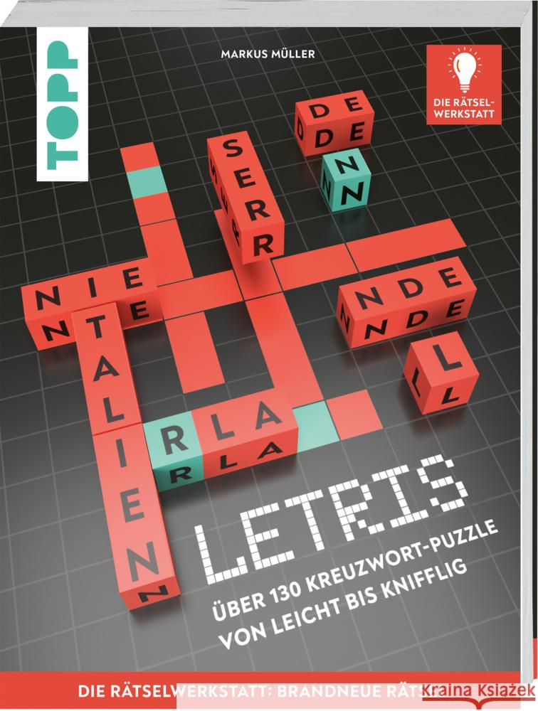 LETRIS - Die neue Rätselart für alle Fans von Kreuzworträtseln. Innovation aus der Rätselwerkstatt! Müller, Markus 9783735852144 Frech - książka