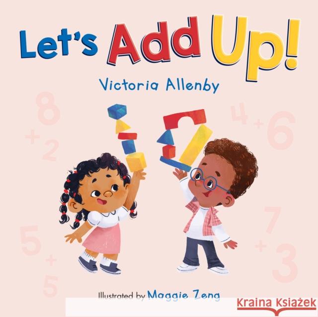 Let's Add Up! Victoria Allenby 9781772782486 Pajama Press - książka