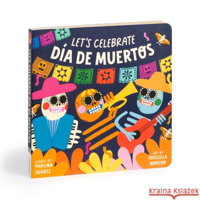 Let's Celebrate Dia de Muertos Board Book Mudpuppy 9780735382237 Galison - książka