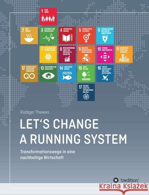 Let's change a running system Thewes, Rüdiger 9783347371965 tredition - książka