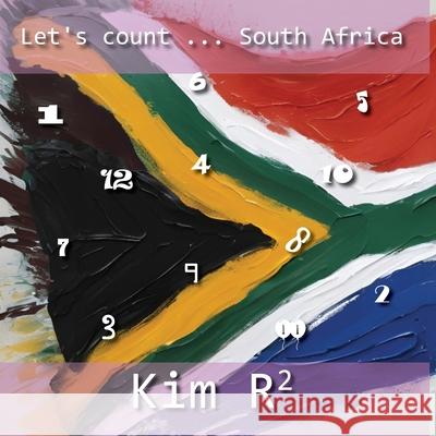 Let's Count ... South Africa Kim R2 9781037042720 Kim R2 - książka