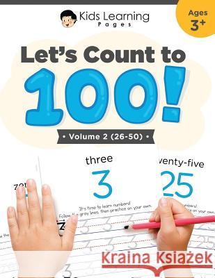 Let's Count To 100: Volume #2 Henley, Brianna 9781796940725 Independently Published - książka