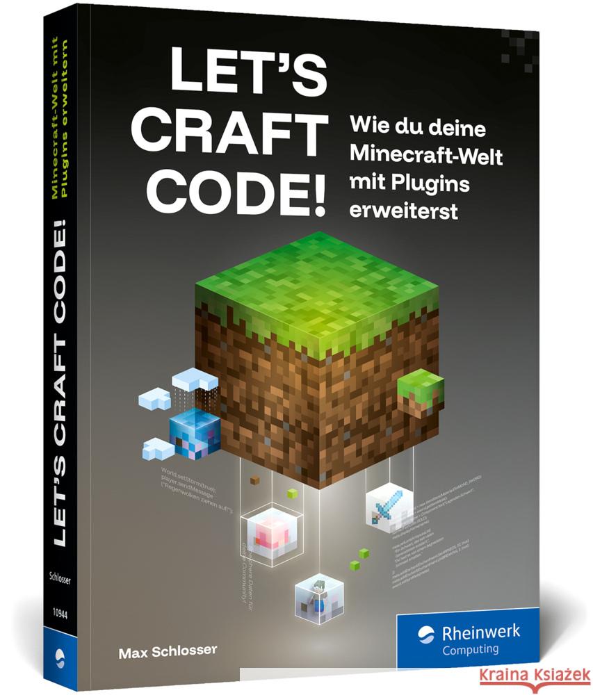 Let's Craft Code! Schlosser, Max 9783367109449 Rheinwerk Computing - książka