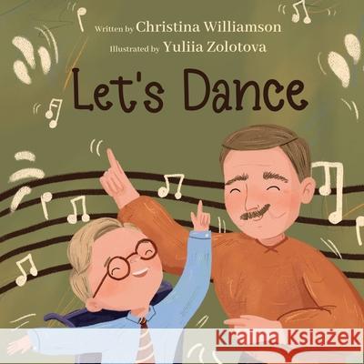 Let's Dance Christina Williamson 9781662965203 Gatekeeper Press - książka