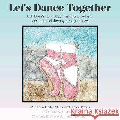 Let's Dance Together Emily Teitelbaum Karen Jacobs 9780998211985 Karen Jacobs - książka