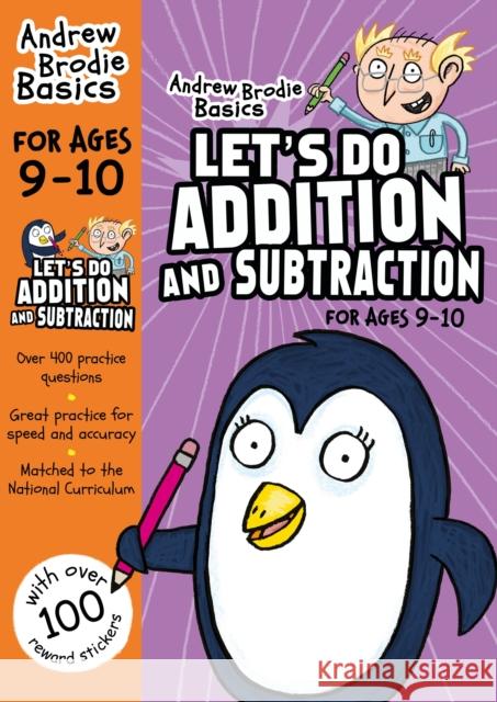 Let's Do Addition and Subtraction 9-10 Andrew Brodie 9781472926265 ANDREW BRODIE PUBLICATIONS - książka