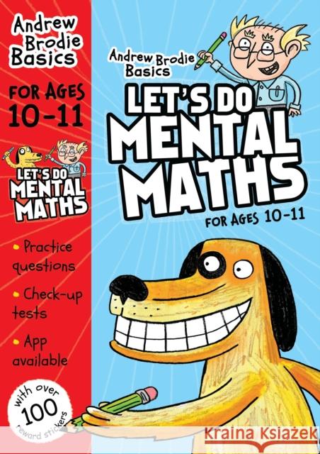 Let's do Mental Maths for ages 10-11 : For children learning at home Andrew Brodie 9781408183427  - książka
