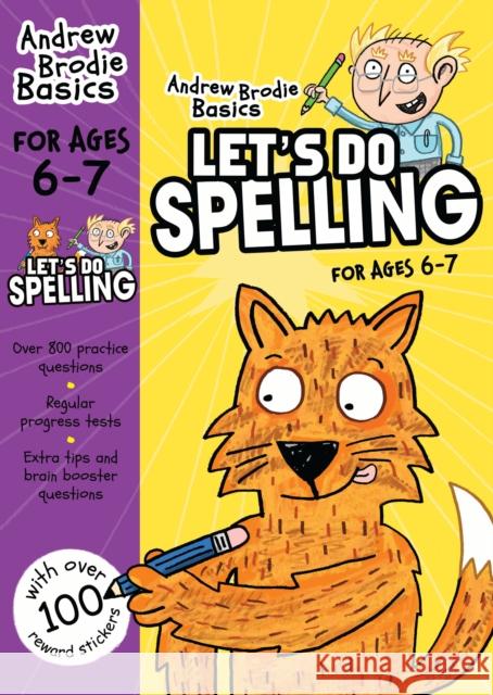 Let's do Spelling 6-7 : For children learning at home Andrew Brodie 9781472908599 ANDREW BRODIE PUBLICATIONS - książka