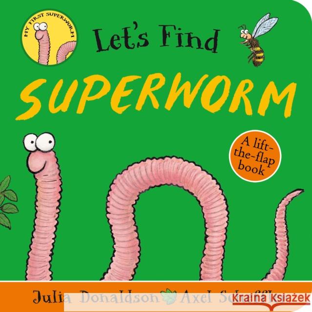 Let's Find Superworm Donaldson, Julia 9780702305870 Scholastic - książka