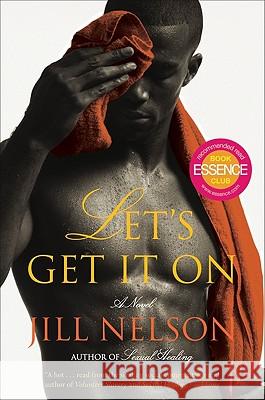 Let's Get It on Jill Nelson 9780060763312 Harper Paperbacks - książka