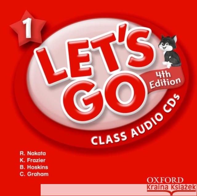 Let's Go 1 Class Audio CDs: Language Level: Beginning to High Intermediate. Interest Level: Grades K-6. Approx. Reading Level: K-4 Nakata, Ritzuko 9780194643368 Oxford University Press - książka
