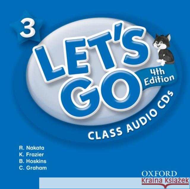 Let's Go 3 Class Audio CDs: Language Level: Beginning to High Intermediate. Interest Level: Grades K-6. Approx. Reading Level: K-4 Nakata, Ritzuko 9780194643382 Oxford University Press - książka
