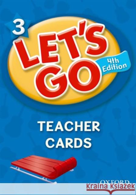 Let's Go 3 Teacher Cards: Language Level: Beginning to High Intermediate. Interest Level: Grades K-6. Approx. Reading Level: K-4 Nakata, Ritzuko 9780194641579 Oxford University Press - książka