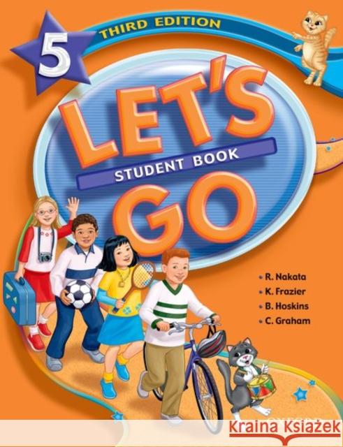 Let's Go: 5: Student Book Ritsuko Nakata Karen Frazier Barbara Hoskins 9780194394291 Oxford University Press, USA - książka
