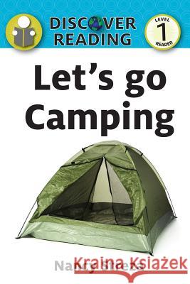 Let's go Camping: Level 1 Reader Nancy Streza 9781623950002 Xist Publishing - książka