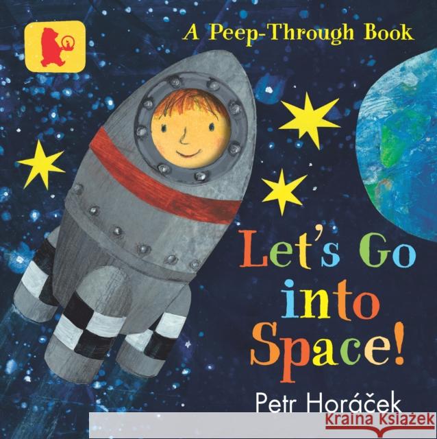 Let's Go into Space! Petr Horacek Petr Horacek  9781406388794 Walker Books Ltd - książka