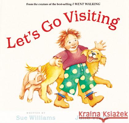 Let's Go Visiting Board Book Williams, Sue 9780152046385 Red Wagon Books - książka