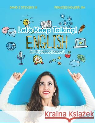 Let's Keep Talking! English for High Beginners 1 Frances Holder David E. Steven 9781079959543 Independently Published - książka