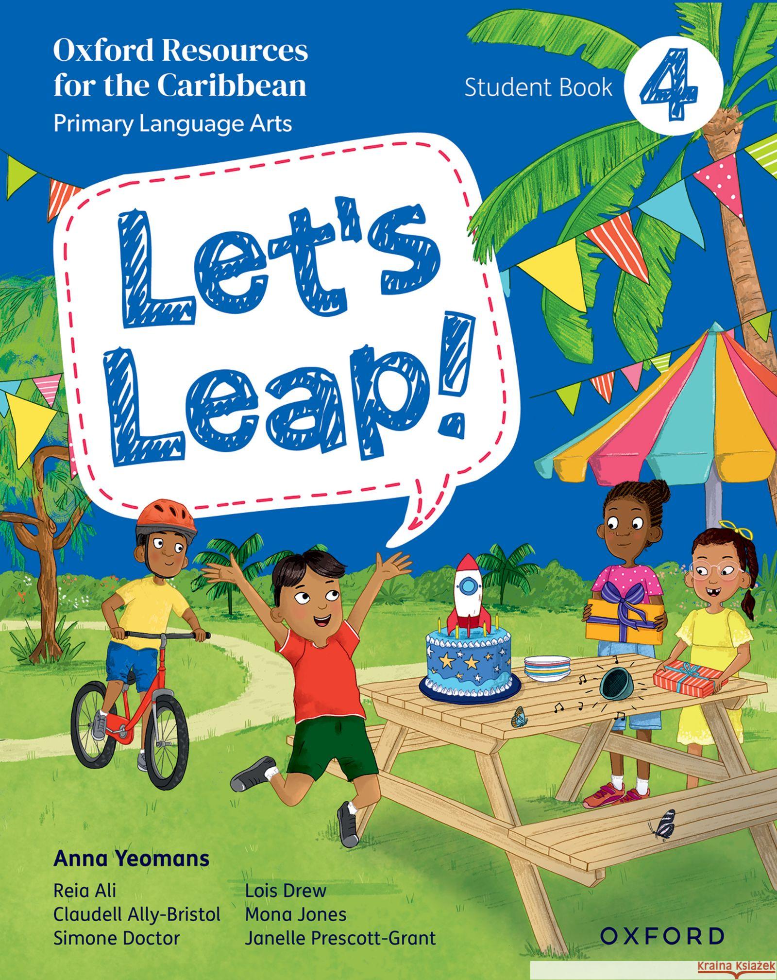 Let's Leap! Caribbean Primary Language Arts: Student Book 4 Yeomans, Anna 9781382051965 OUP OXFORD - książka