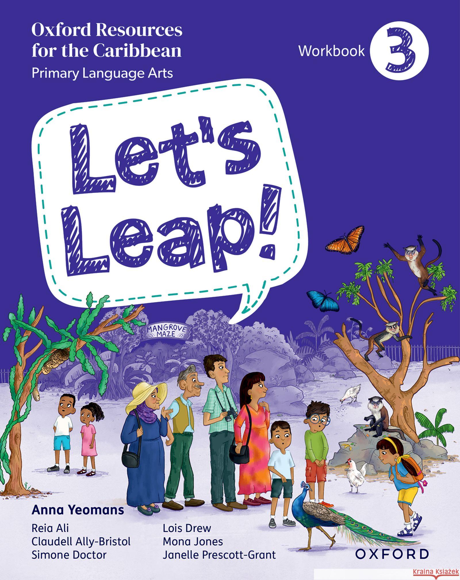 Let's Leap! Caribbean Primary Language Arts: Workbook 3 Yeomans, Anna 9781382051941 OUP OXFORD - książka