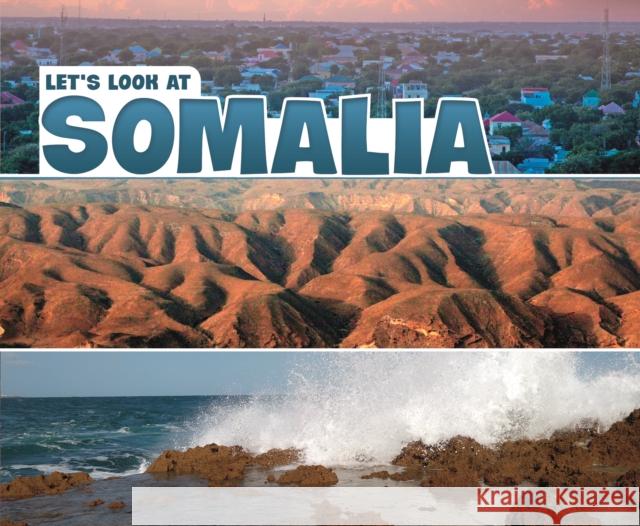 Let's Look at Somalia A.M. Reynolds 9781474769631 Capstone Global Library Ltd - książka