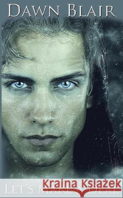 Let's Make a Deal Dawn Blair 9781724537171 Createspace Independent Publishing Platform - książka