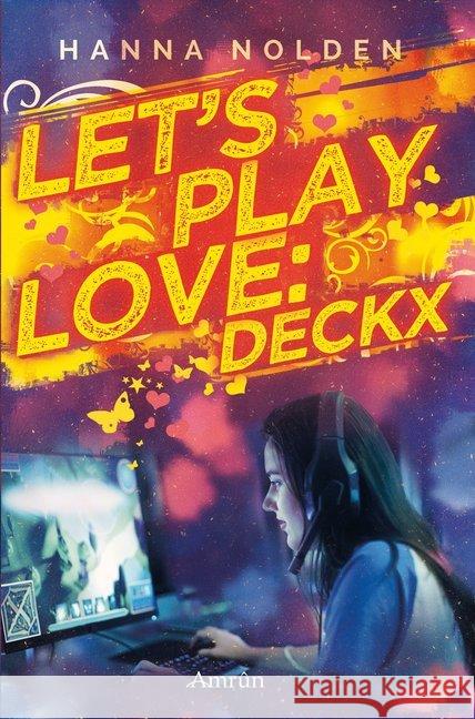 Let's play love: Deckx Nolden, Hanna 9783958694019 Amrun - książka