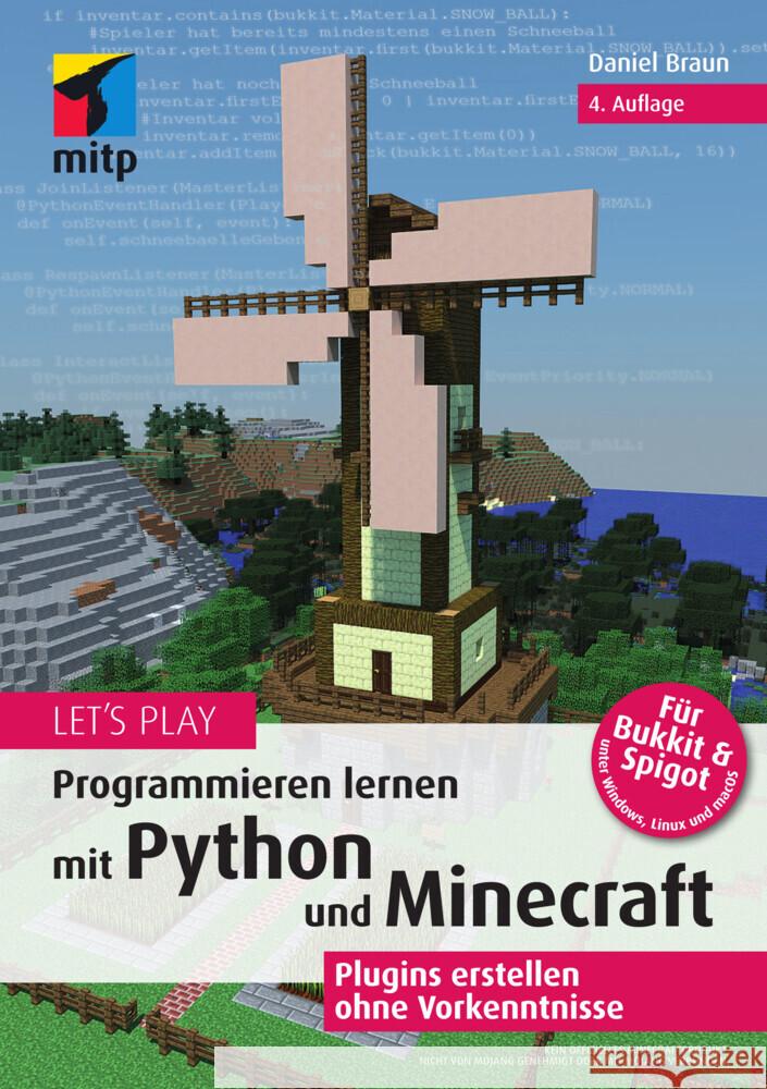 Let's Play. 
Programmieren lernen mit Python und Minecraft Braun, Daniel 9783747506707 MITP - książka