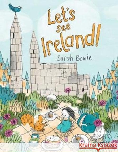 Let's See Ireland! Sarah Bowie 9781788491327 O'Brien Press Ltd - książka