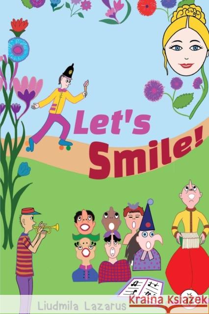 Let's Smile! Liudmila Lazarus 9781839340772 Bumblebee Books - książka