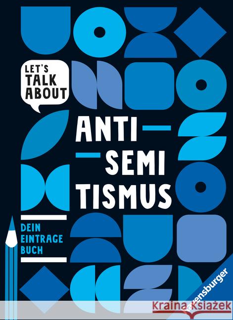 Let's talk about - Antisemitismus. Dein Eintragebuch Adeoso, Marie-Sophie, Bildungsstätte Anne Frank 9783473480920 Ravensburger Verlag - książka