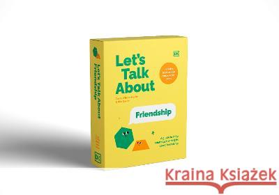 Let\'s Talk about Friendship: A Guide to Help Adults Talk with Kids about Friendship Casey O'Brien Martin Kim Davies 9780744063448 DK Publishing (Dorling Kindersley) - książka