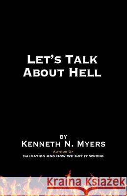 Let's Talk About Hell Myers Kenneth N. Myers 9798505003534 Independently published - książka