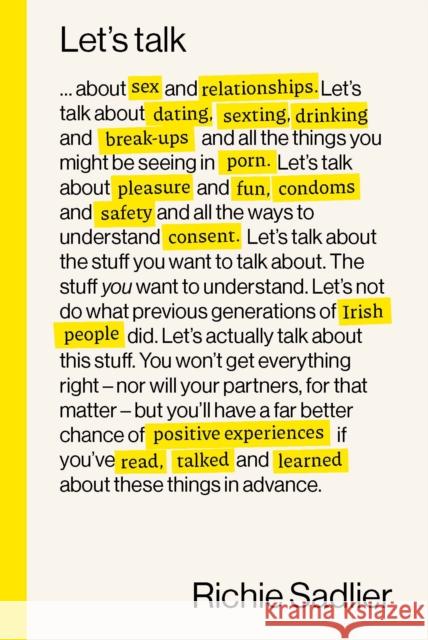 Let's Talk: About Relationships, Sex and Intimacy Richie Sadlier 9780717191901 Gill - książka