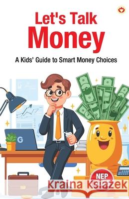 Let's Talk Money! Vandana Verma 9789371223607 Diamond Pocket Books Pvt Ltd - książka