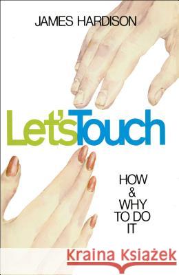 Let's Touch Jim Hardison 9781451663860 Touchstone Books - książka