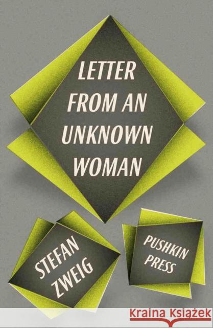 Letter from an Unknown Woman and Other Stories Stefan Zweig 9781906548933  - książka