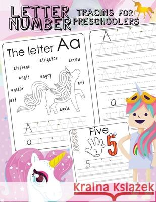Letter Number Tracing For Preschoolers: Alphabets handwriting practice with number 0-9 tracing practice and 27 cute Unicorn coloring illustrations ste Jean, Jenis 9781731363978 Independently Published - książka