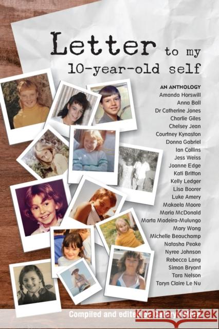 Letter to my 10-year-old self Cathryn Mora 9780645021714 Change Empire Books - książka