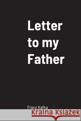 Letter to my Father Franz Kafka 9781847997517  - książka