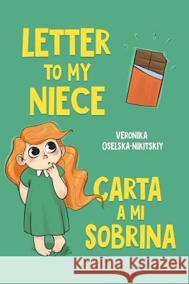 Letter to My Niece Carta a Mi Sobrina Veronika Oselska-Nikitskiy 9781545612910 Xulon Press - książka