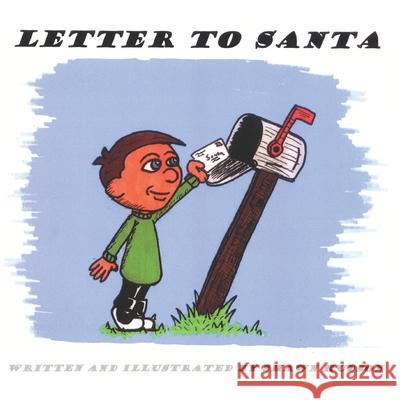 Letter To Santa Shawn Hudson 9781795372626 Independently Published - książka