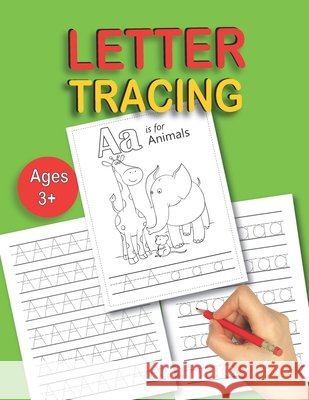 Letter Tracing: Alphabet Handwriting Practice workbook with Sight words for Preschoolers, Kindergarten and Kids Ages 3-5 Reading And Writing And Also Coloring Barish Publications 9798693275935 Independently Published - książka