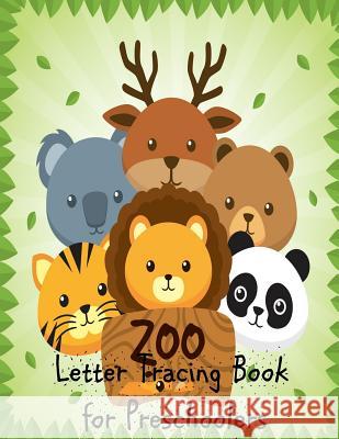 Letter Tracing Book for Preschoolers: Kindergarten and Kids Ages 3-5 Reading and Writing - Trace Letters Workbook for Kids,8.5x11- Paperback Kathy F. Wolff 9781981966868 Createspace Independent Publishing Platform - książka