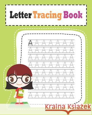 Letter Tracing Book: Learn How to Write Alphabet A to Z Uppercase and Lowercase Letters (Volume 2) Nina Noosita 9781073653591 Independently Published - książka