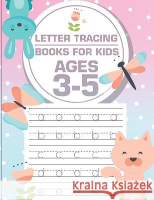 Letter tracing books for kids ages 3-5: letter tracing preschool, letter tracing, letter tracing preschool, letter tracing preschool, letter tracing w Bunk, Fidelio 9781987771657 Createspace Independent Publishing Platform - książka