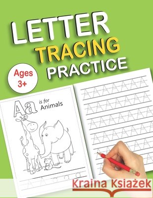 Letter Tracing Practice: Alphabet Handwriting Practice workbook with Sight words for Pre K, Kindergarten and Kids Ages 3-5 Reading And Writing A Perfect Gift for Thanksgiving and Christmas Barish Publications 9798693265950 Independently Published - książka