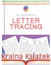 Letter Tracing Sheets: An ESL Workbook Daniel C. Howard 9781082328183 Independently Published