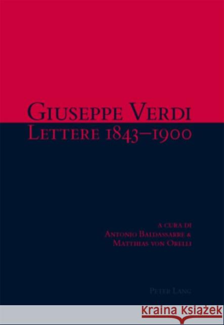 Lettere 1843-1900: A Cura Di Antonio Baldassarre E Matthias Von Orelli Von Orelli, Matthias 9783034300728 Lang, Peter, AG, Internationaler Verlag Der W - książka